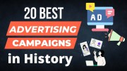 20 Best Advertising Campaigns in History You Must Know