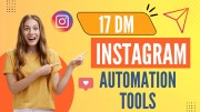 Top 17 Instagram DM Automation Tools to Increase Engagement