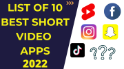 List of 10 Best Short Video Apps that Everyone Should Know