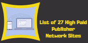 List of Top 27 High Paying Publishers ads Network in the World