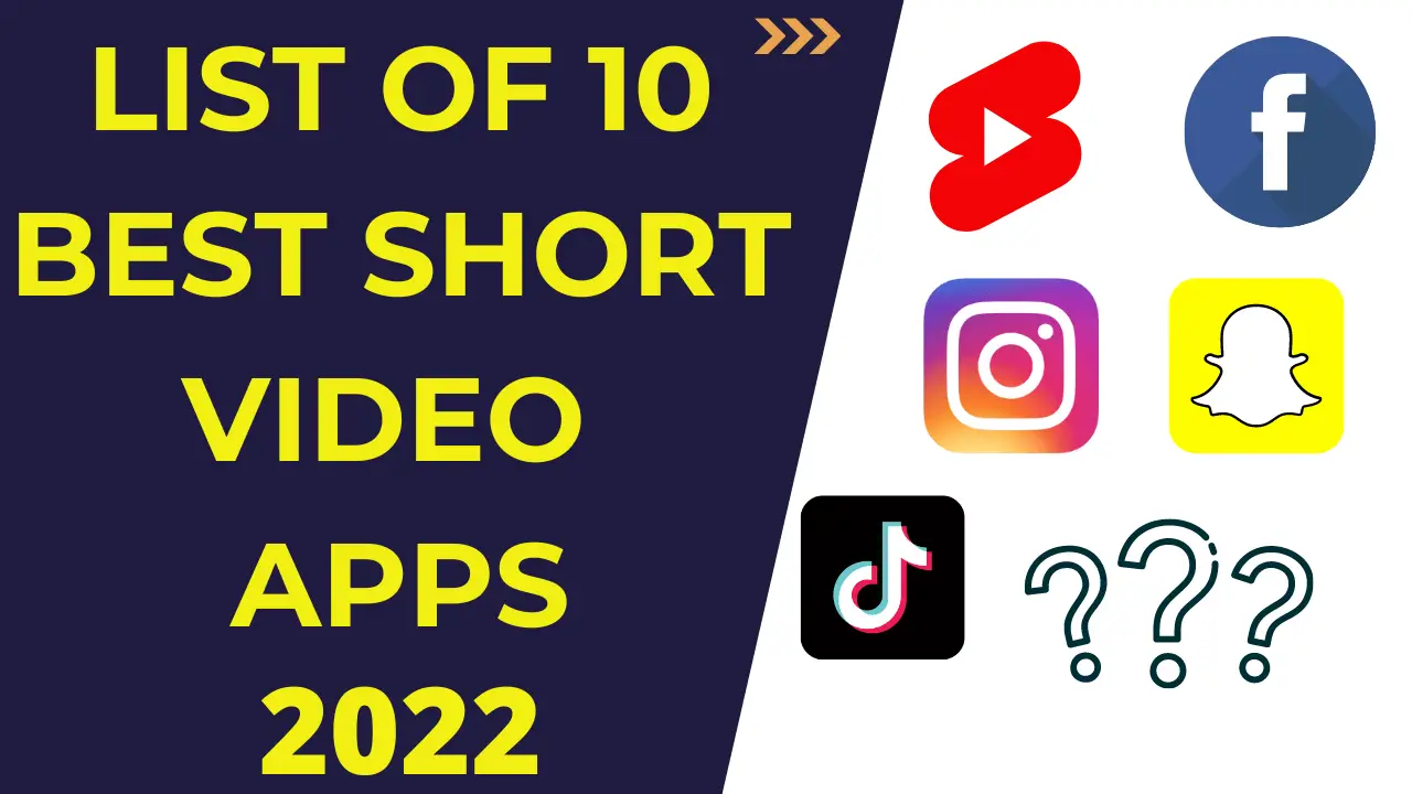 List of 10 Best Short Video Apps