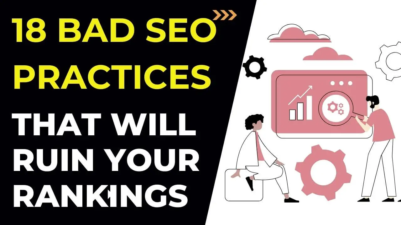 18 bad seo practices