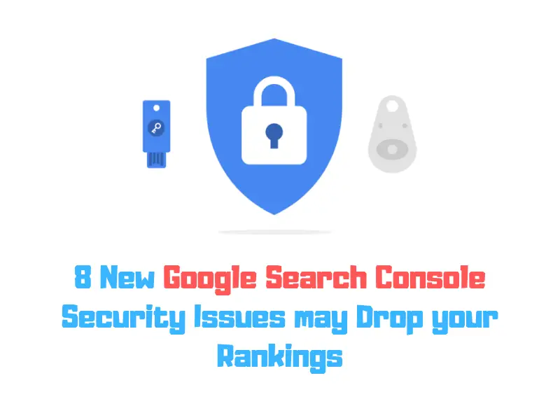 Google Search Console Security Issues