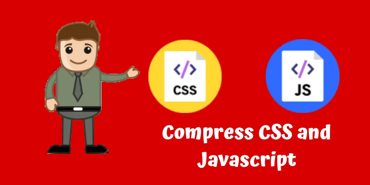 minify javascript and css