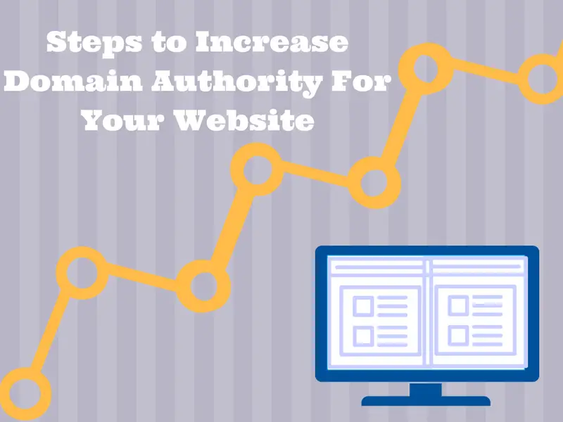 steps to increase domain authority for your website