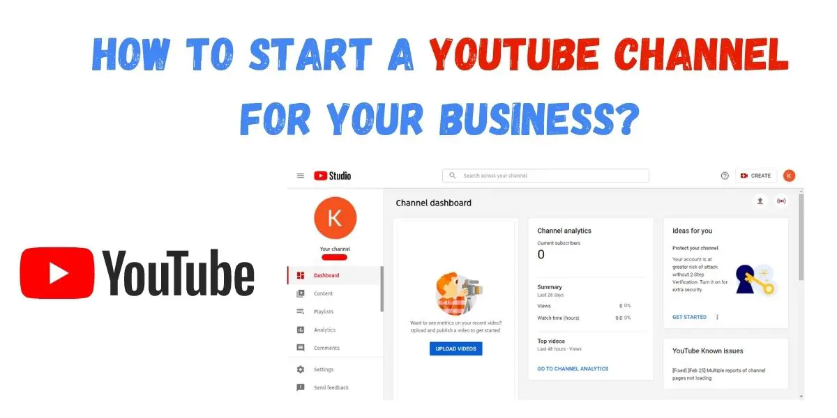 How to Start a Successful  Channel for Your Business